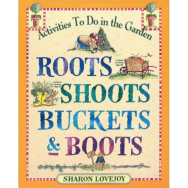 Roots, Shoots, Buckets & Boots, Sharon Lovejoy