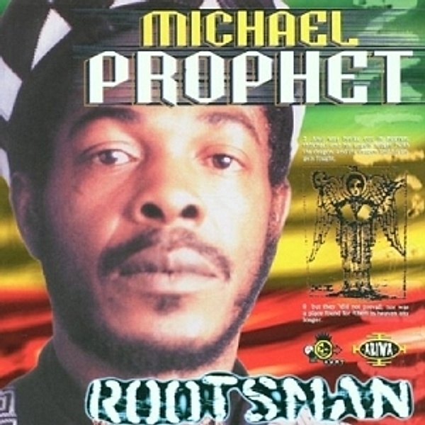 Rootsman, Michael Prophet