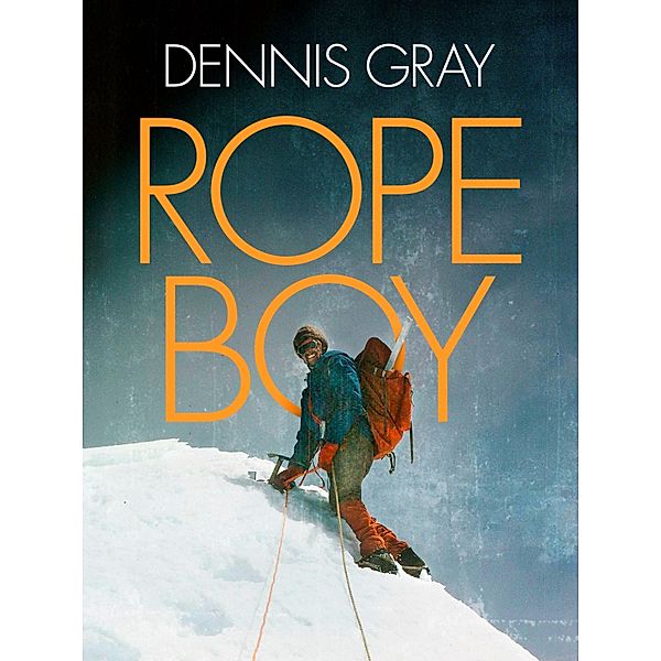 Rope Boy, Dennis Gray