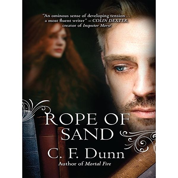 Rope of Sand / The Secret of the Journal Bd.3, C F Dunn