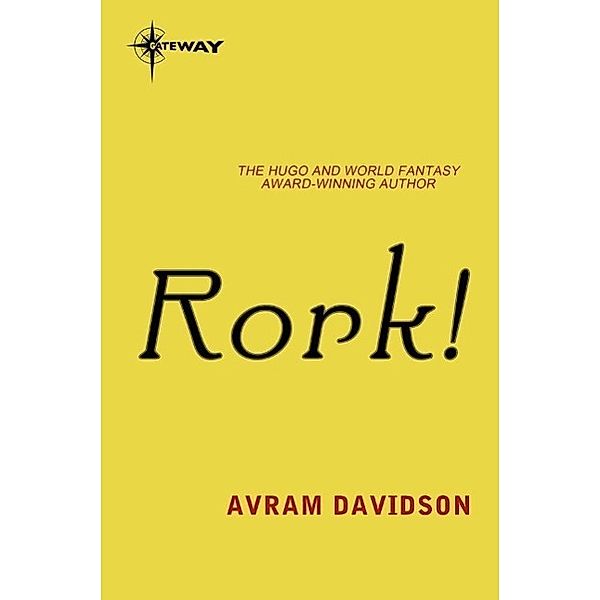 Rork!, Avram Davidson