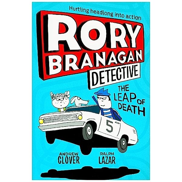 Rory Branagan (Detective) / Book 5 / The Leap of Death, Andrew Clover