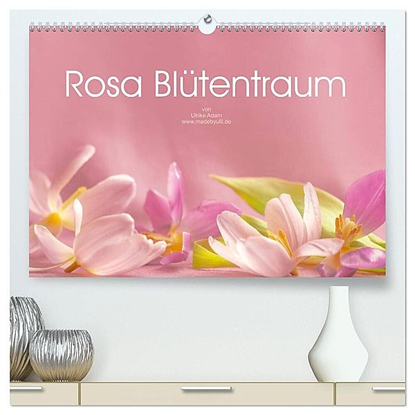 Rosa Blütentraum (hochwertiger Premium Wandkalender 2024 DIN A2 quer), Kunstdruck in Hochglanz, Ulrike Adam