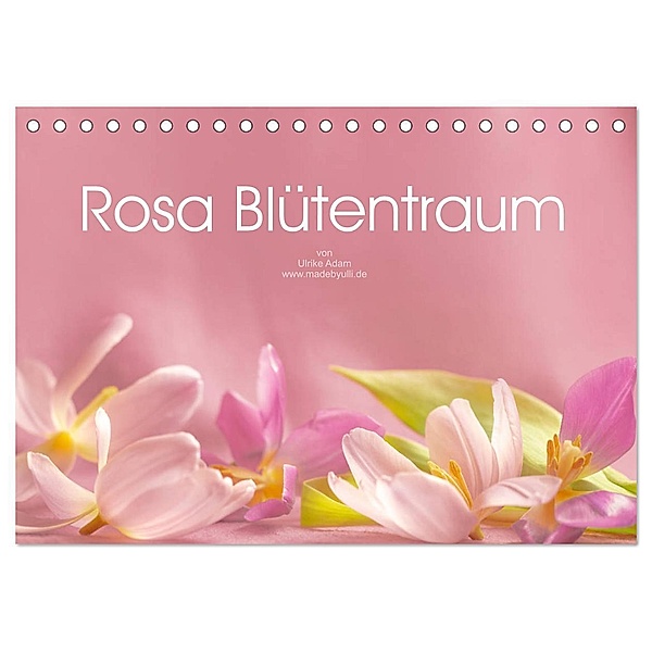 Rosa Blütentraum (Tischkalender 2025 DIN A5 quer), CALVENDO Monatskalender, Calvendo, Ulrike Adam