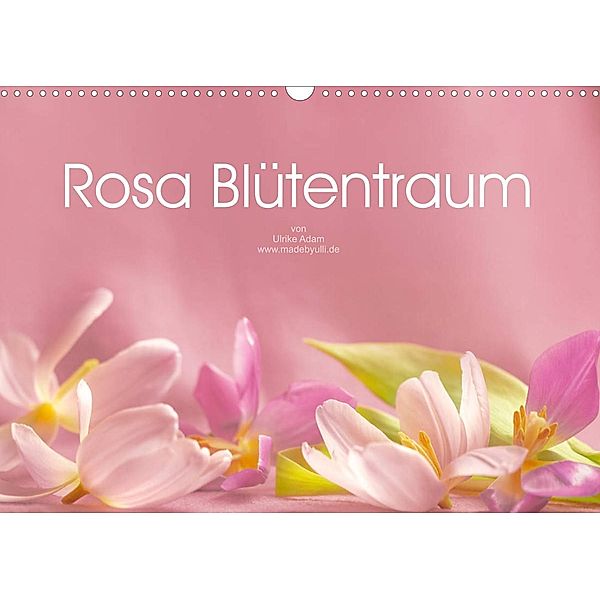 Rosa Blütentraum (Wandkalender 2023 DIN A3 quer), Ulrike Adam