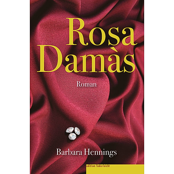 Rosa Damàs, Barbara Hennings