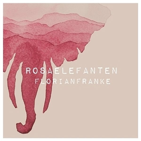 Rosa Elefanten, Florian Franke