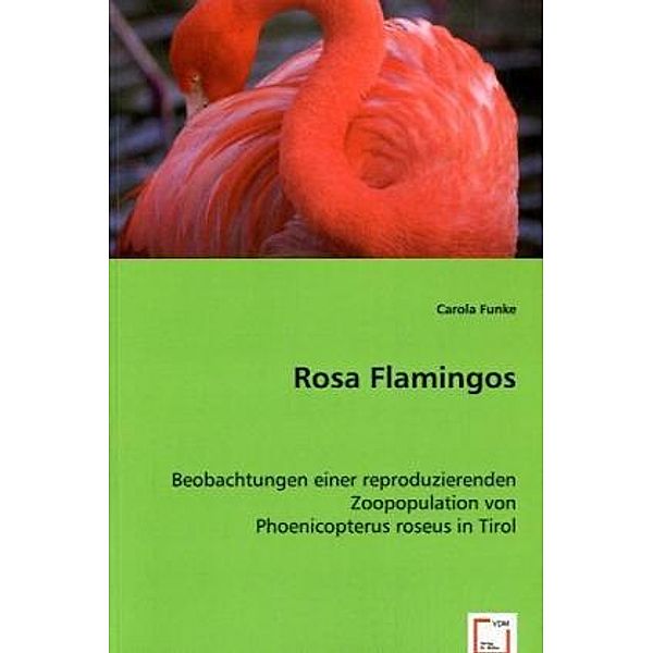 Rosa Flamingos, Carola Funke