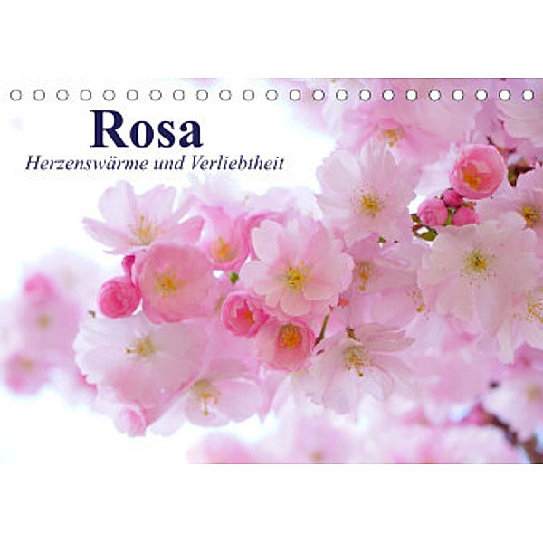 Rosa. Herzenswärme und Verliebtheit (Tischkalender 2022 DIN A5 quer), Elisabeth Stanzer