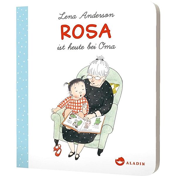 Rosa ist heute bei Oma, Lena Anderson