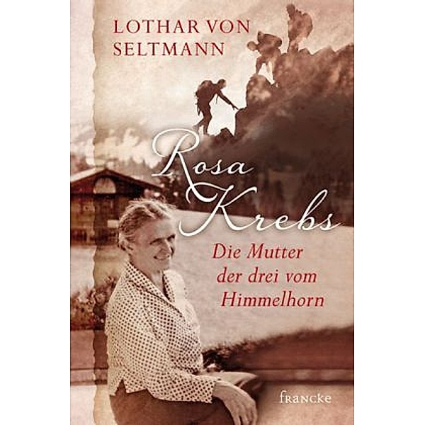 Rosa Krebs, Lothar von Seltmann