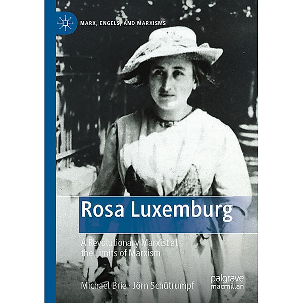 Rosa Luxemburg, Michael Brie, Jörn Schütrumpf