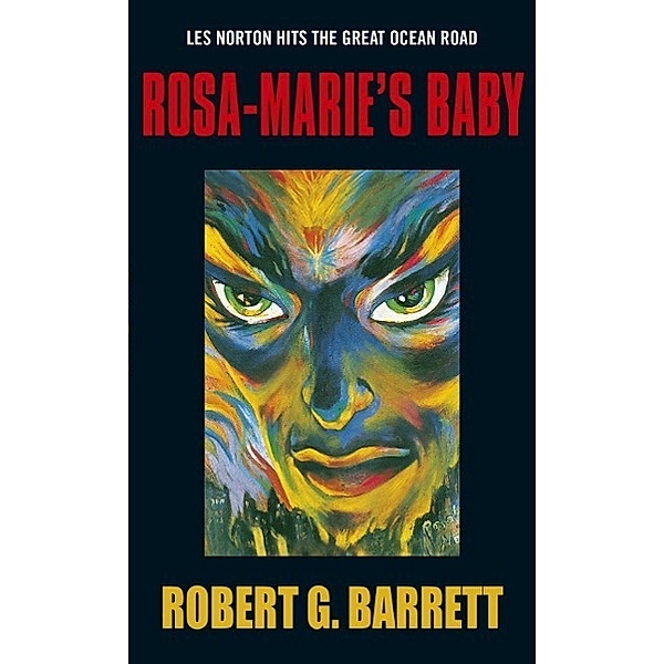 Rosa Maries Baby, Robert G Barrett