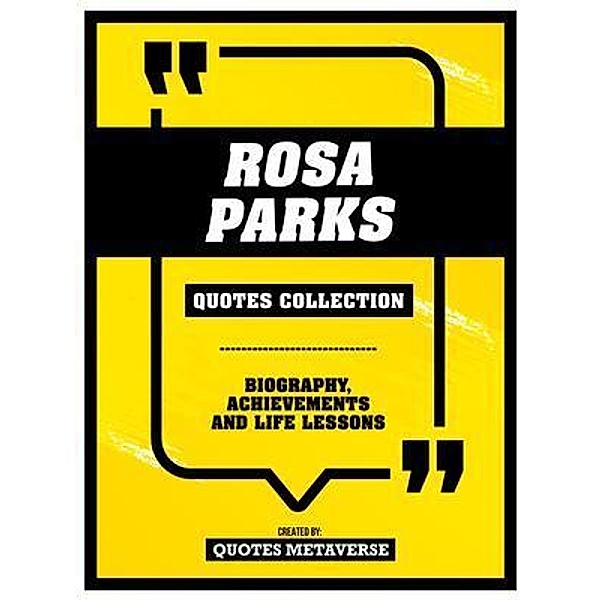 Rosa Parks - Quotes Collection, Quotes Metaverse
