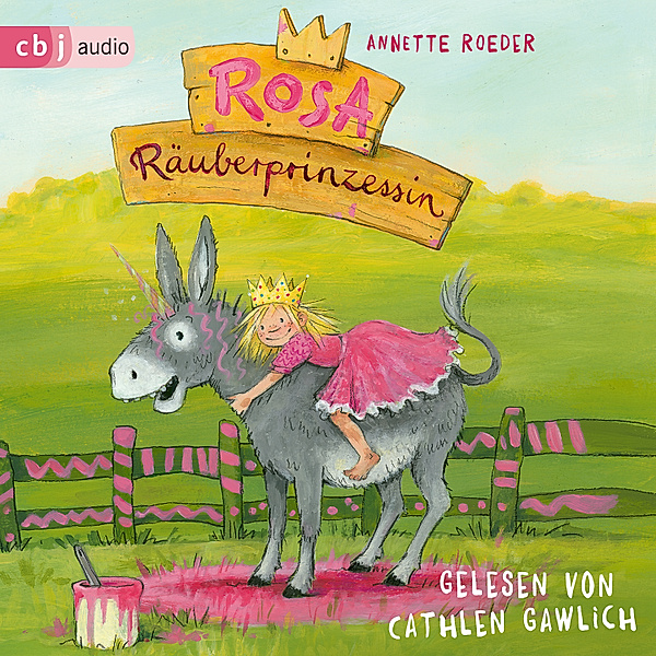 Rosa Räuberprinzessin - 1, Annette Roeder
