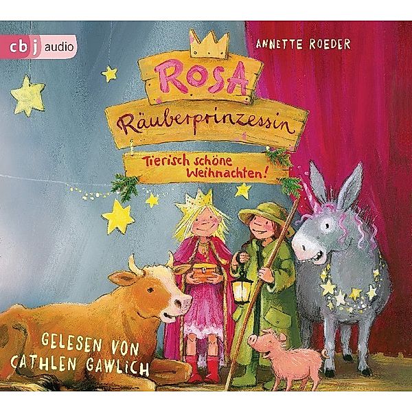 Rosa Räuberprinzessin - Tierisch schöne Weihnachten!,1 Audio-CD, Annette Roeder