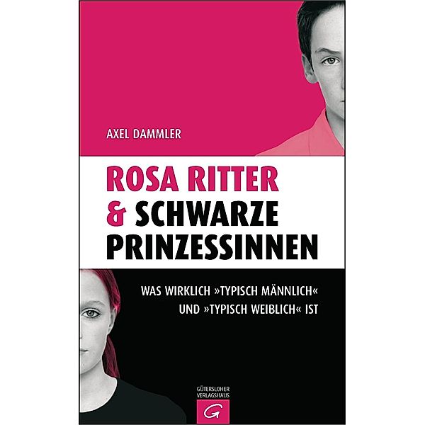 Rosa Ritter & schwarze Prinzessinnen, Axel Dammler