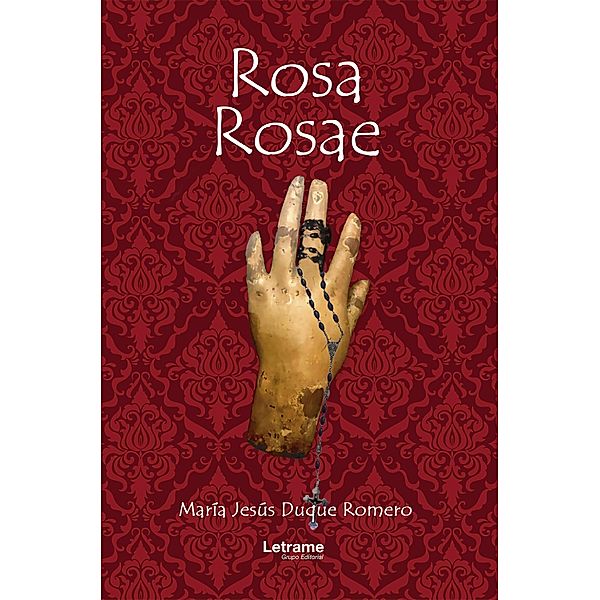 Rosa Rosae, María Jesús Duque Romero