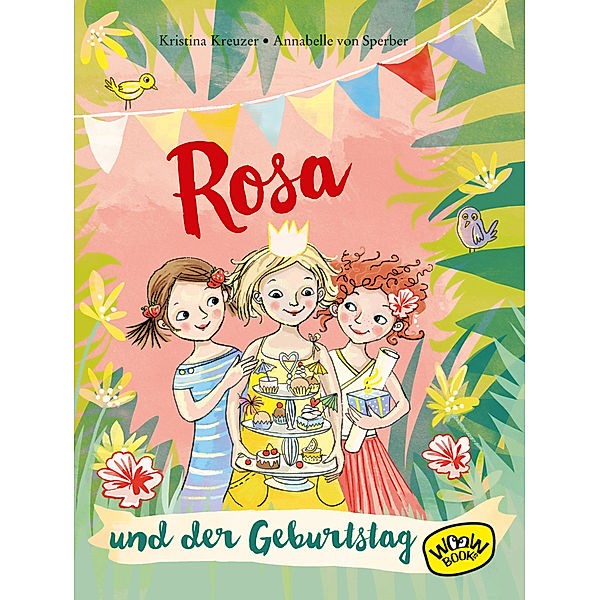 Rosa und der Geburtstag, Kristina Kreuzer