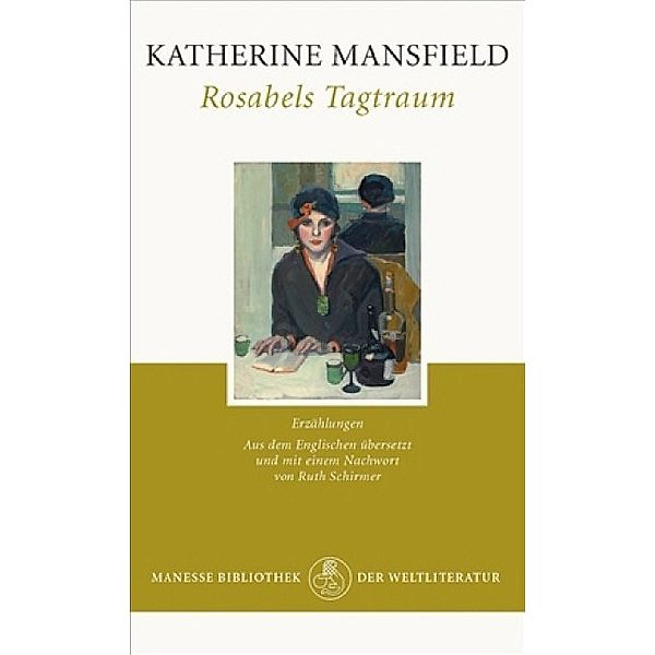 Rosabels Tagtraum, Katherine Mansfield