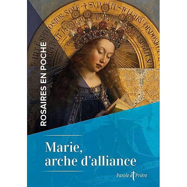 Rosaires en poche - Marie, arche d'alliance, Cédric Chanot