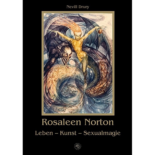 Rosaleen Norton, Nevill Drury