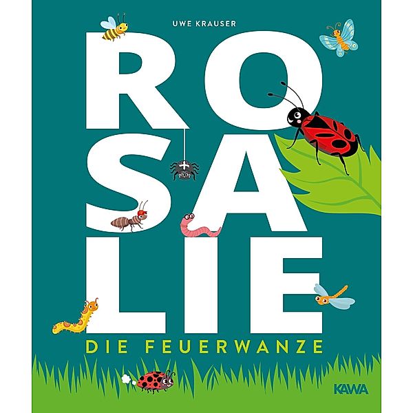 Rosalie, die Feuerwanze, Uwe Krauser