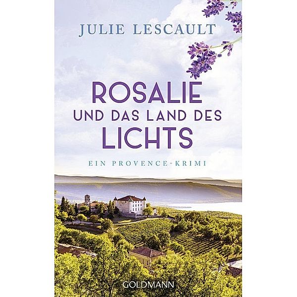 Rosalie und das Land des Lichts / Rosalie Bd.3, Julie Lescault