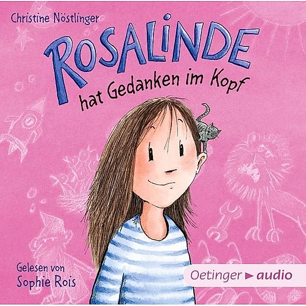 Rosalinde hat Gedanken im Kopf, 1 Audio-CD, Christine Nöstlinger