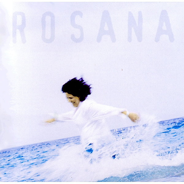 Rosana (Jewel Case), Rosana