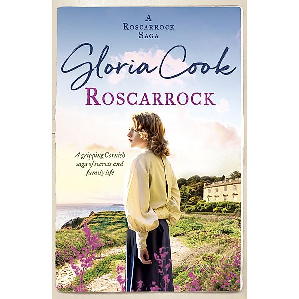 Roscarrock / The Roscarrock Sagas Bd.1, Gloria Cook