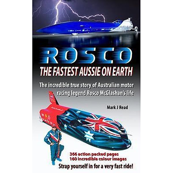 ROSCO The Fastest Aussie on Earth, Mark J Read