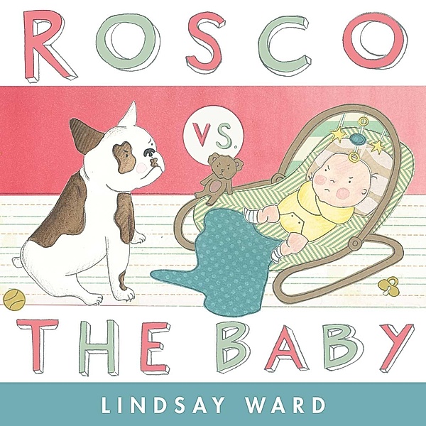 Rosco vs. the Baby, Lindsay Ward
