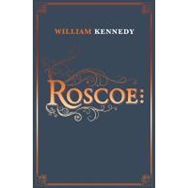 Roscoe, William Kennedy