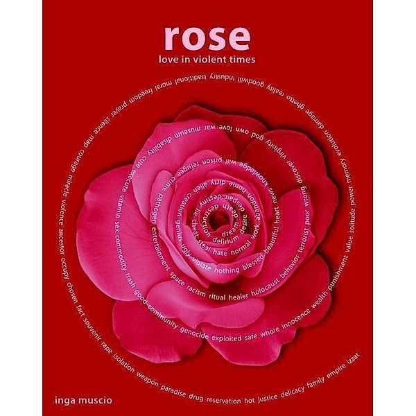 Rose, Inga Muscio