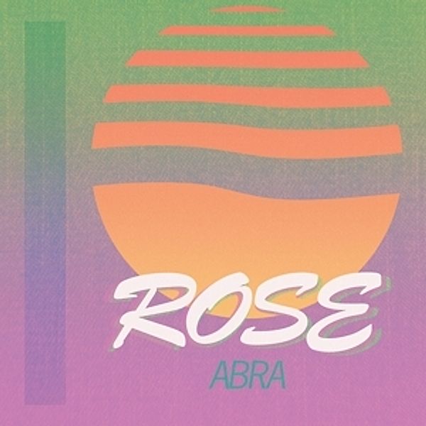 Rose (2lp+Mp3) (Vinyl), Abra