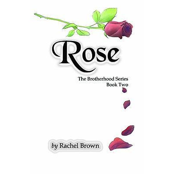 Rose, Rachel Brown