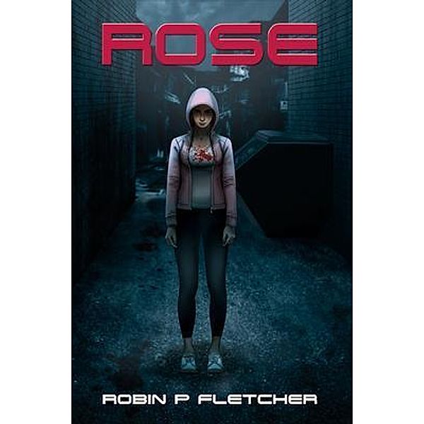 Rose, Robin P Fletcher