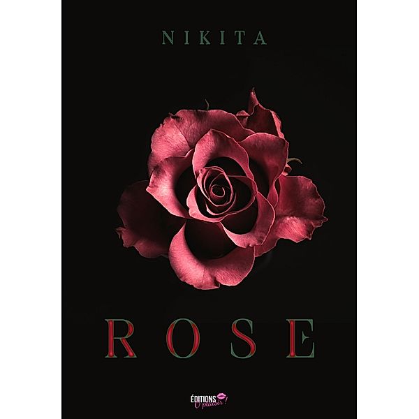 Rose, Nikita