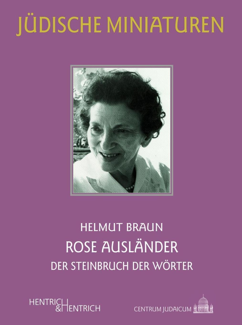 Rose Ausländer Buch von Helmut Braun bei Weltbild.ch bestellen