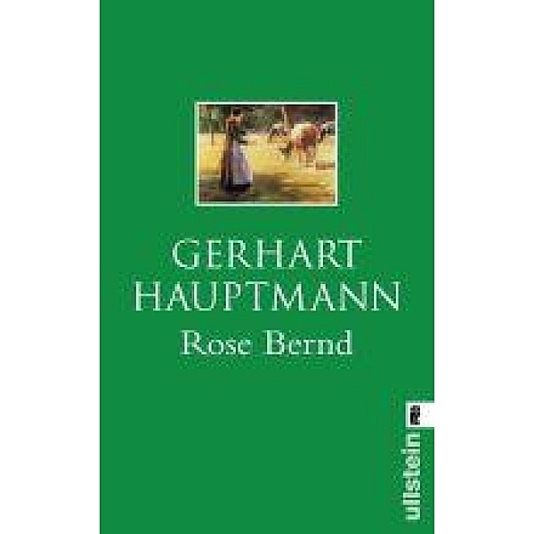 Rose Bernd / Ullstein eBooks, Gerhart Hauptmann