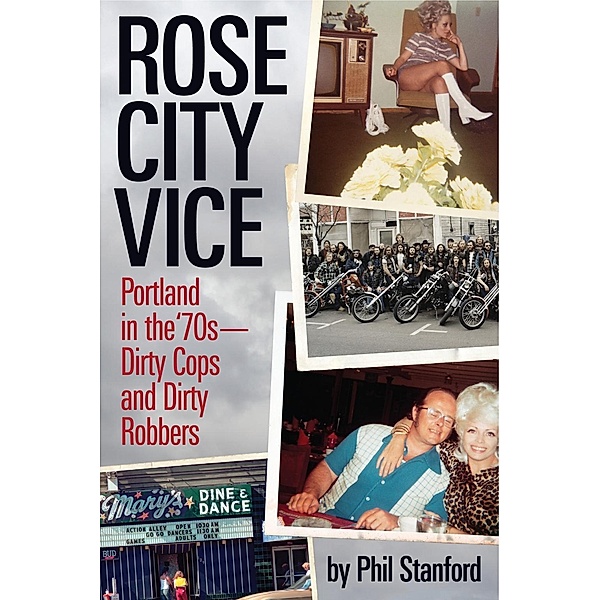 Rose City Vice, Phil Stanford