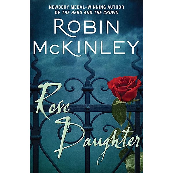 Rose Daughter, Robin McKinley