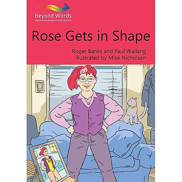 Rose Gets in Shape, Roger Banks