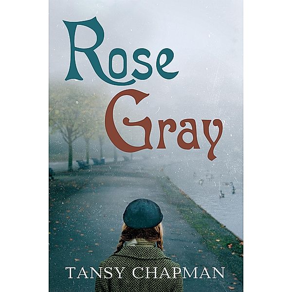 Rose Gray, Tansy Chapman