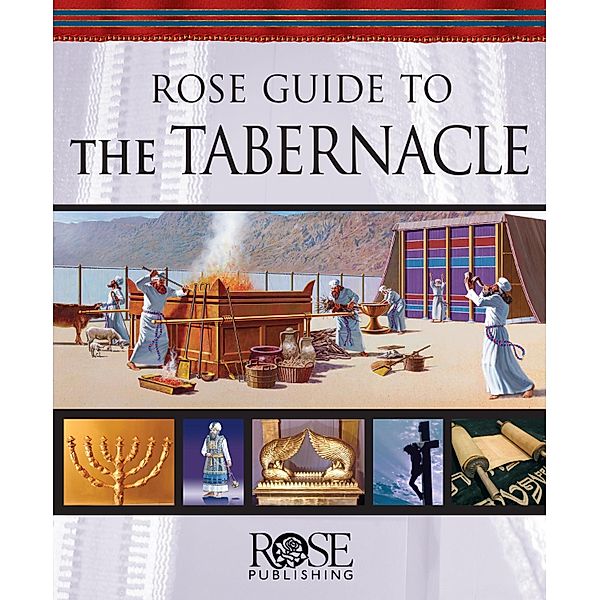 Rose Guide to the Tabernacle, Benjamin Galan
