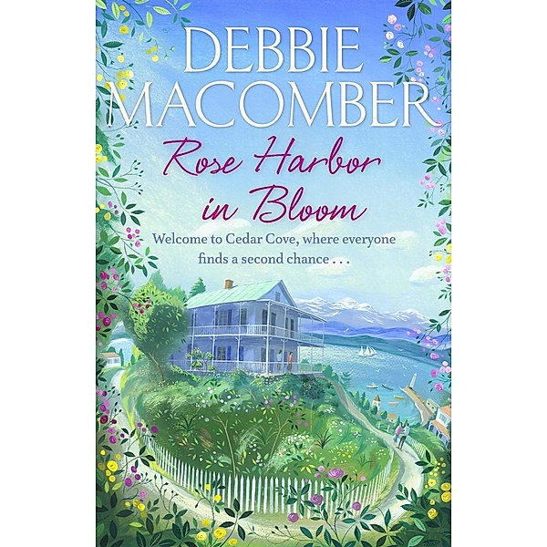 Rose Harbor in Bloom / Rose Harbor Bd.2, Debbie Macomber
