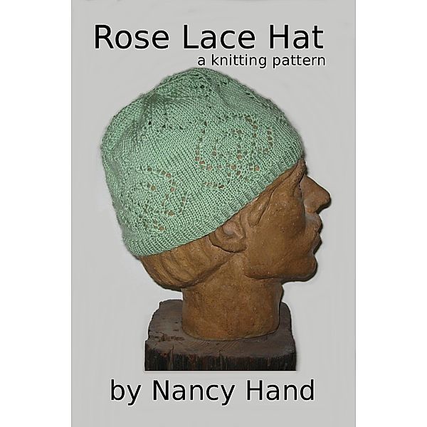 Rose Lace Hat, Nancy Hand