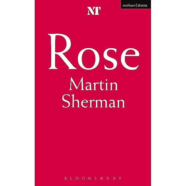 Rose / Modern Plays, Martin Sherman