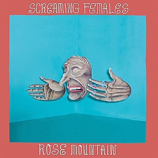 Rose Mountain, Screaming Females